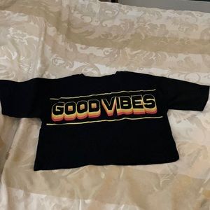 Good vibes crop top FASHION NOVA